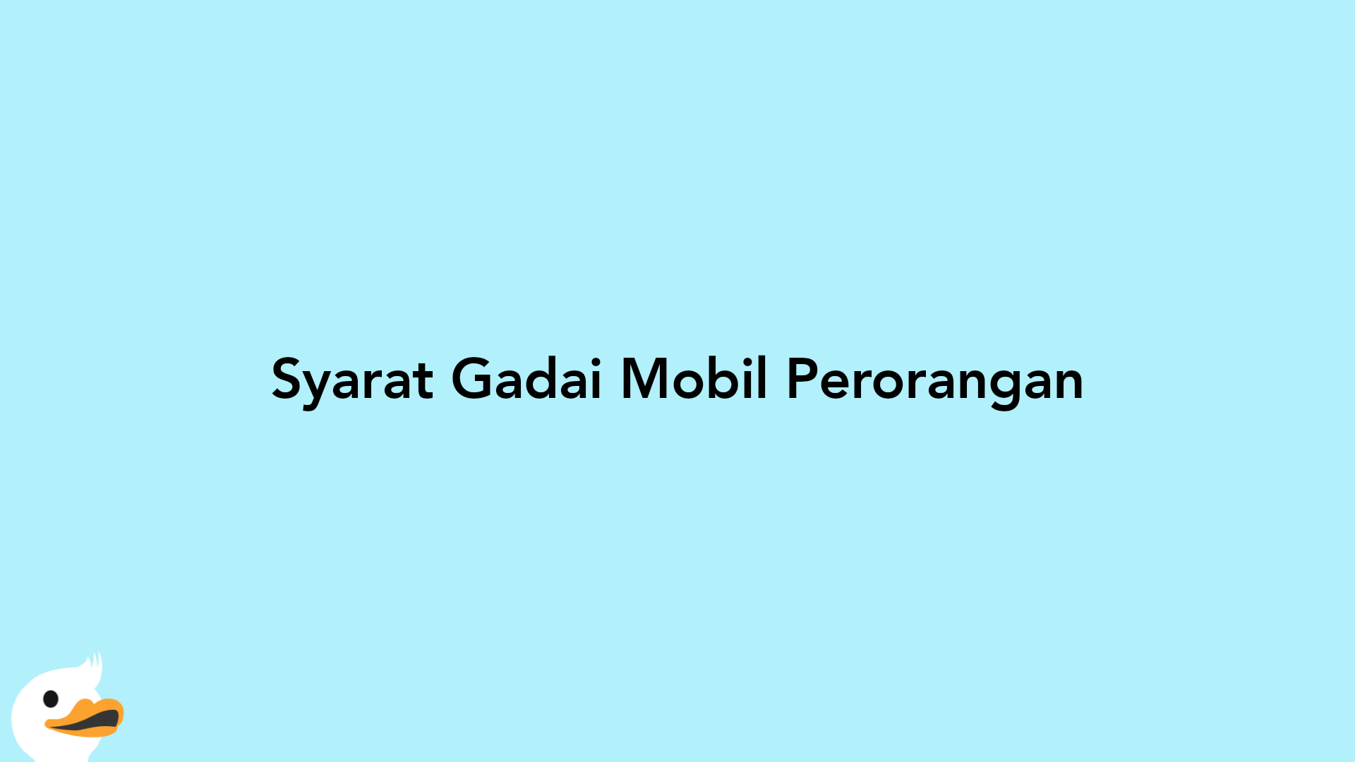 Syarat Gadai Mobil Perorangan