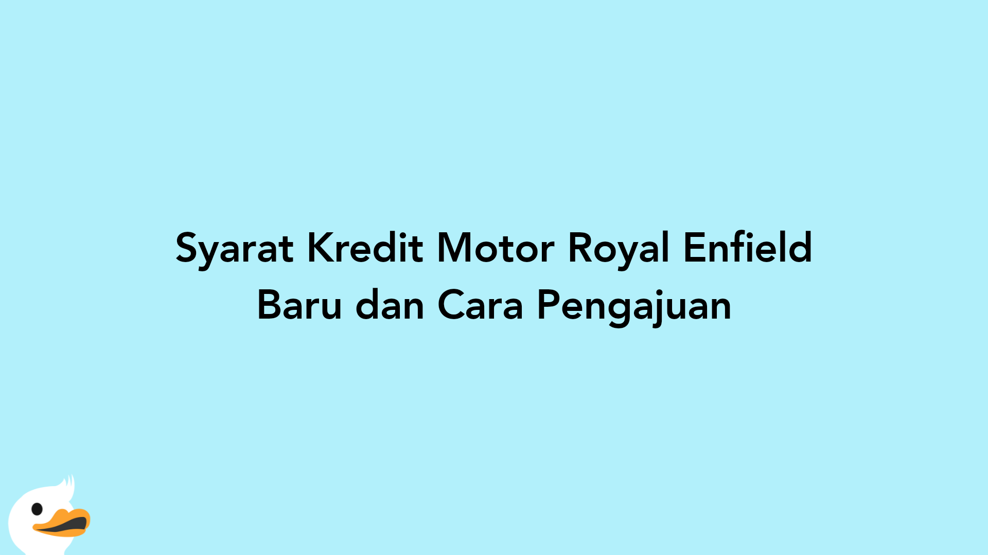 Syarat Kredit Motor Royal Enfield Baru dan Cara Pengajuan