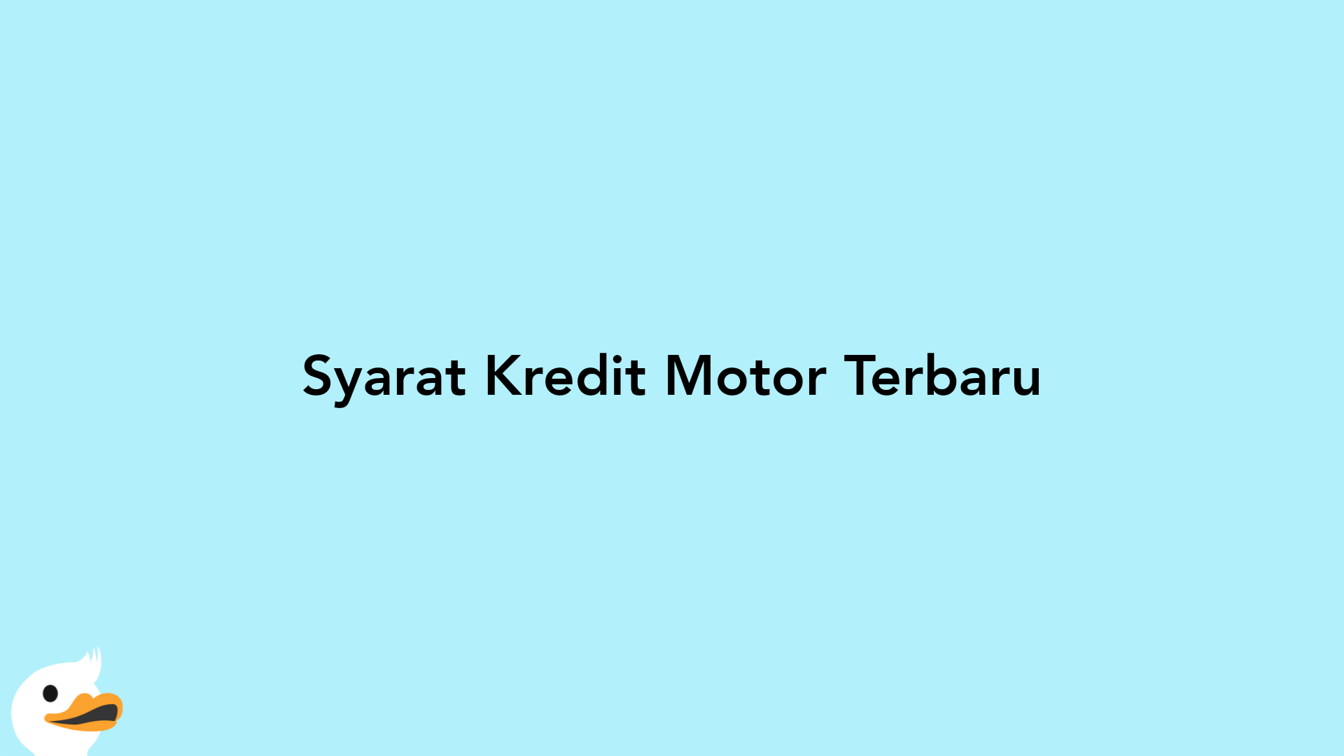 Syarat Kredit Motor Terbaru