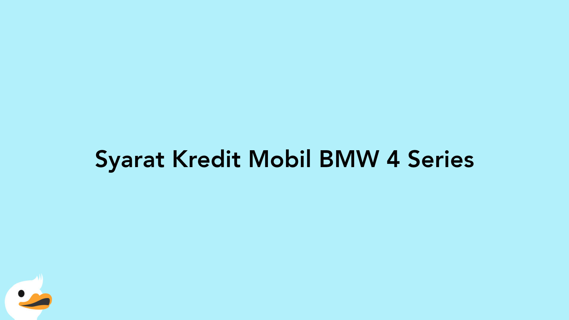 Syarat Kredit Mobil BMW 4 Series