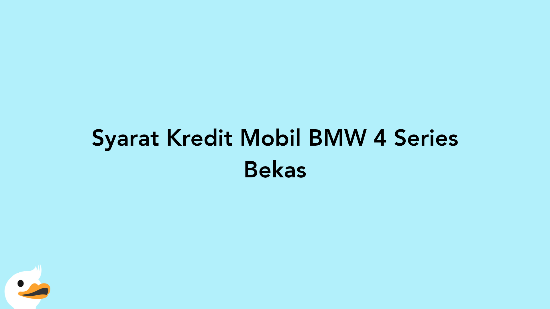 Syarat Kredit Mobil BMW 4 Series Bekas