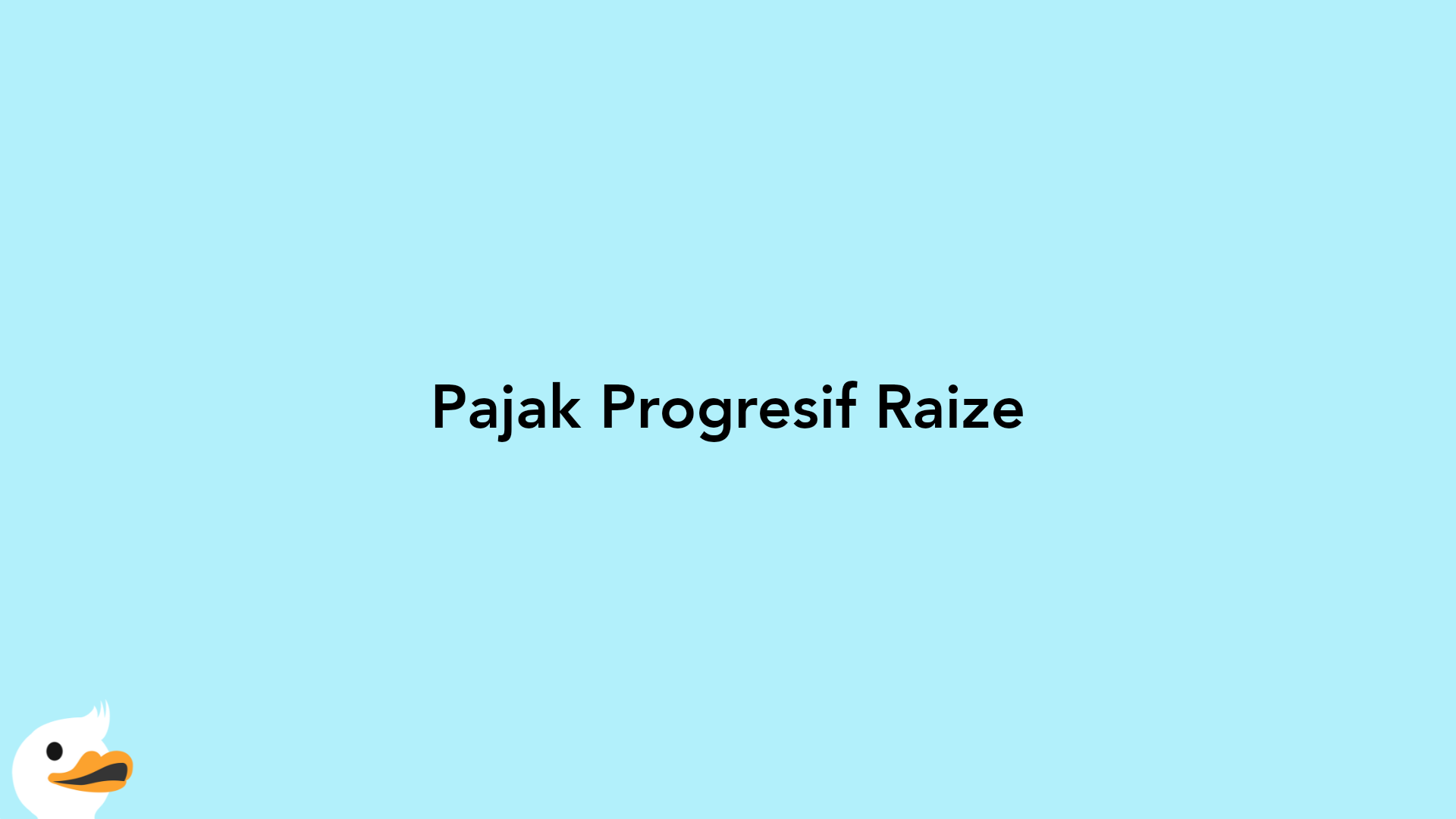 Pajak Progresif Raize