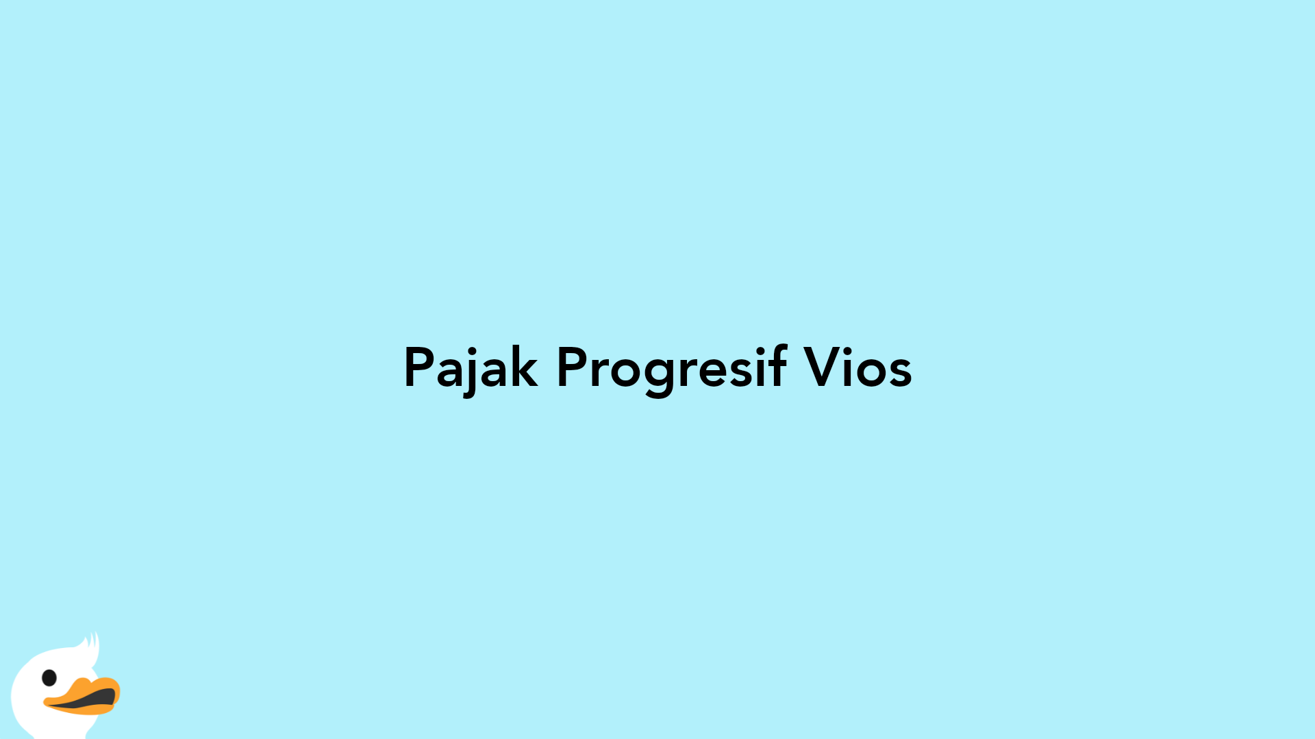 Pajak Progresif Vios