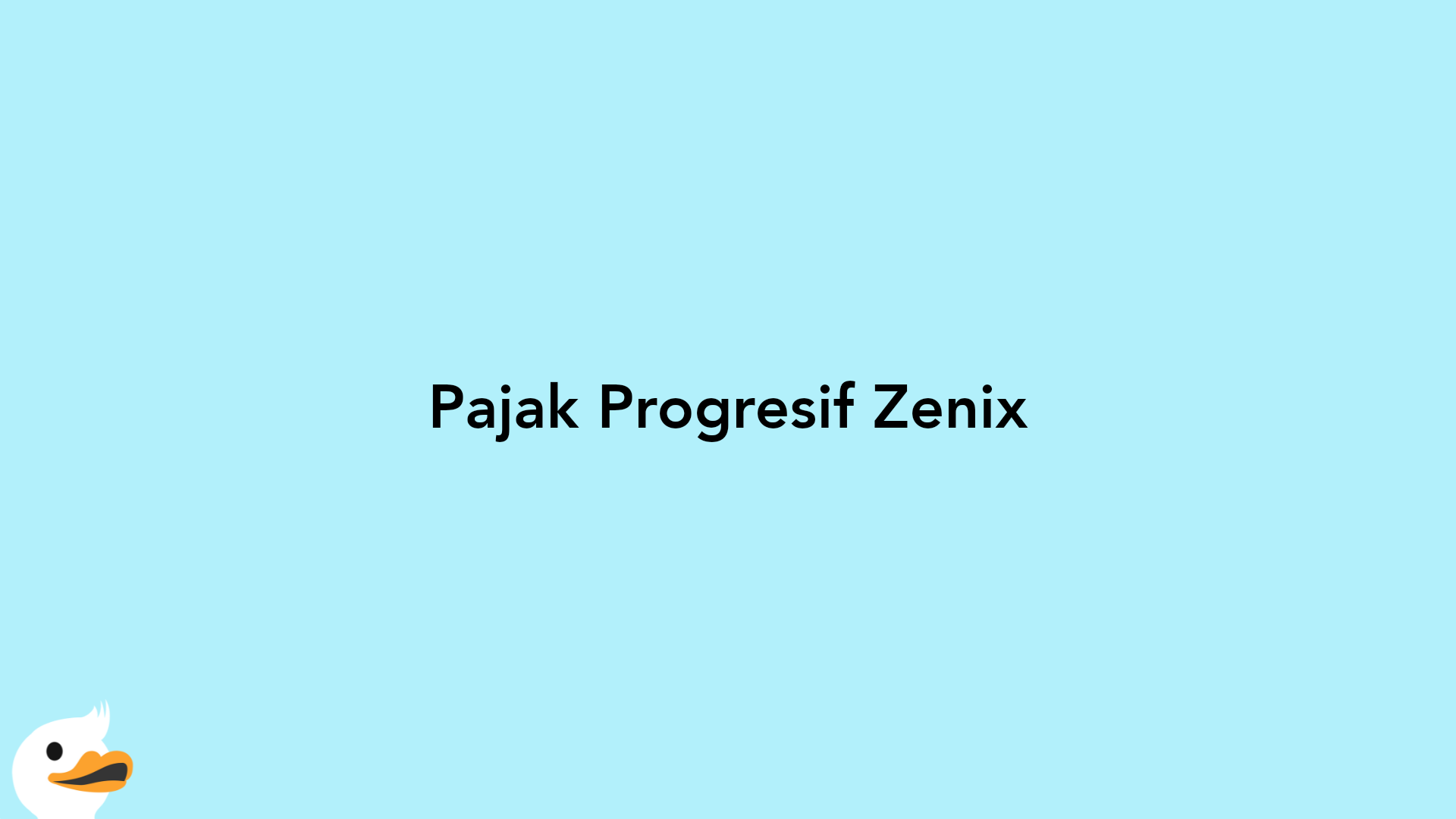 Pajak Progresif Zenix