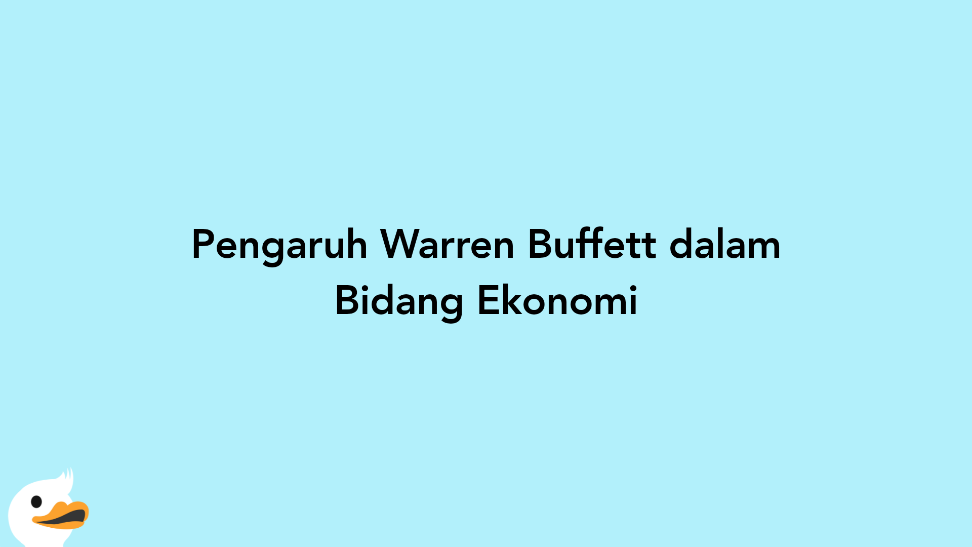 Pengaruh Warren Buffett dalam Bidang Ekonomi