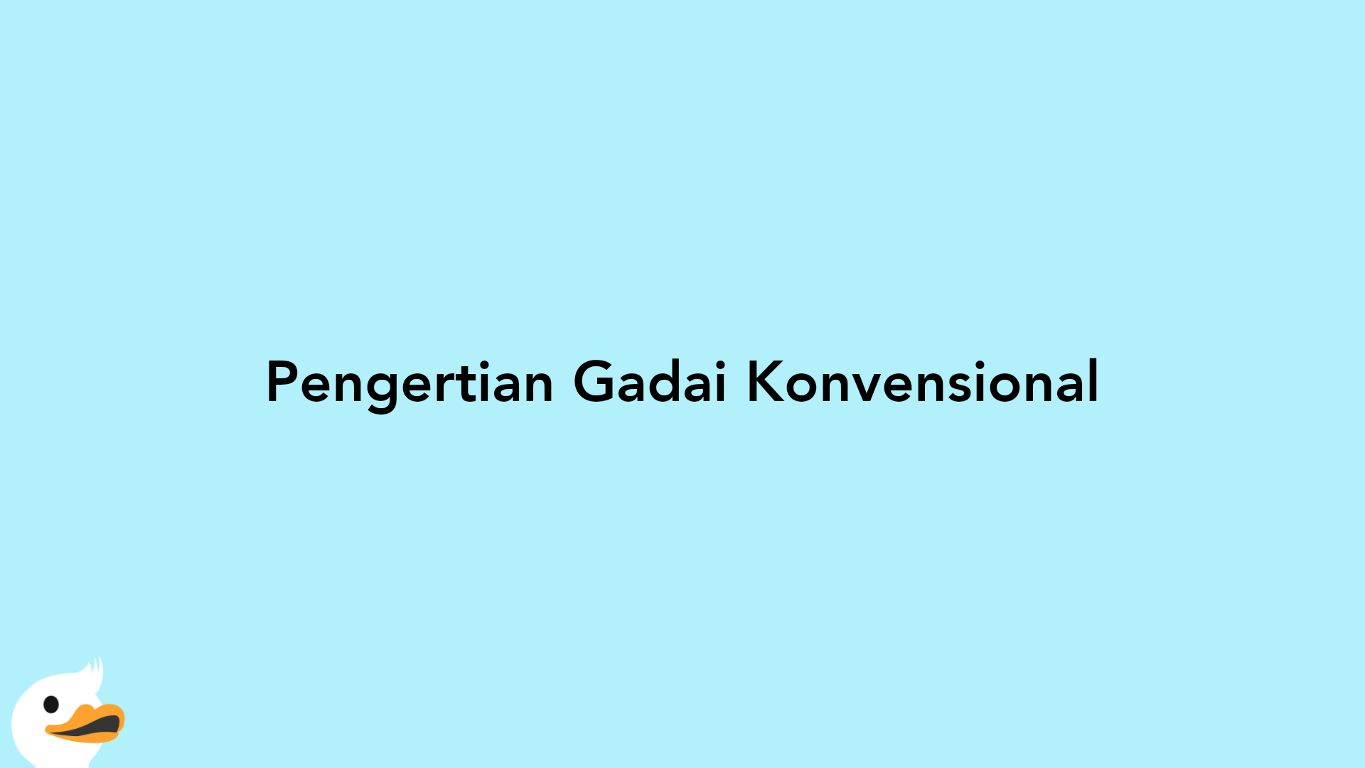 Pengertian Gadai Konvensional