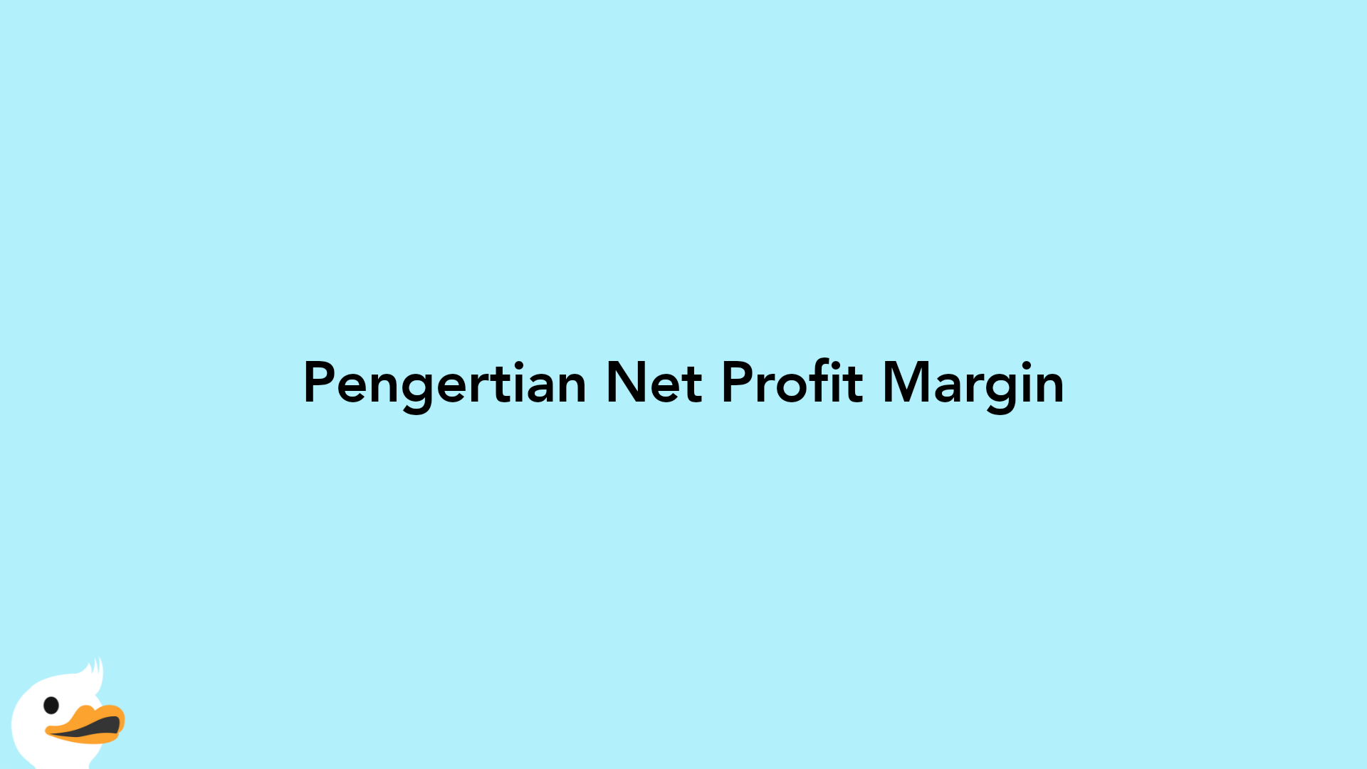 Pengertian Net Profit Margin