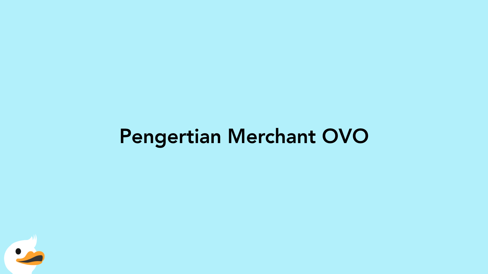 Pengertian Merchant OVO
