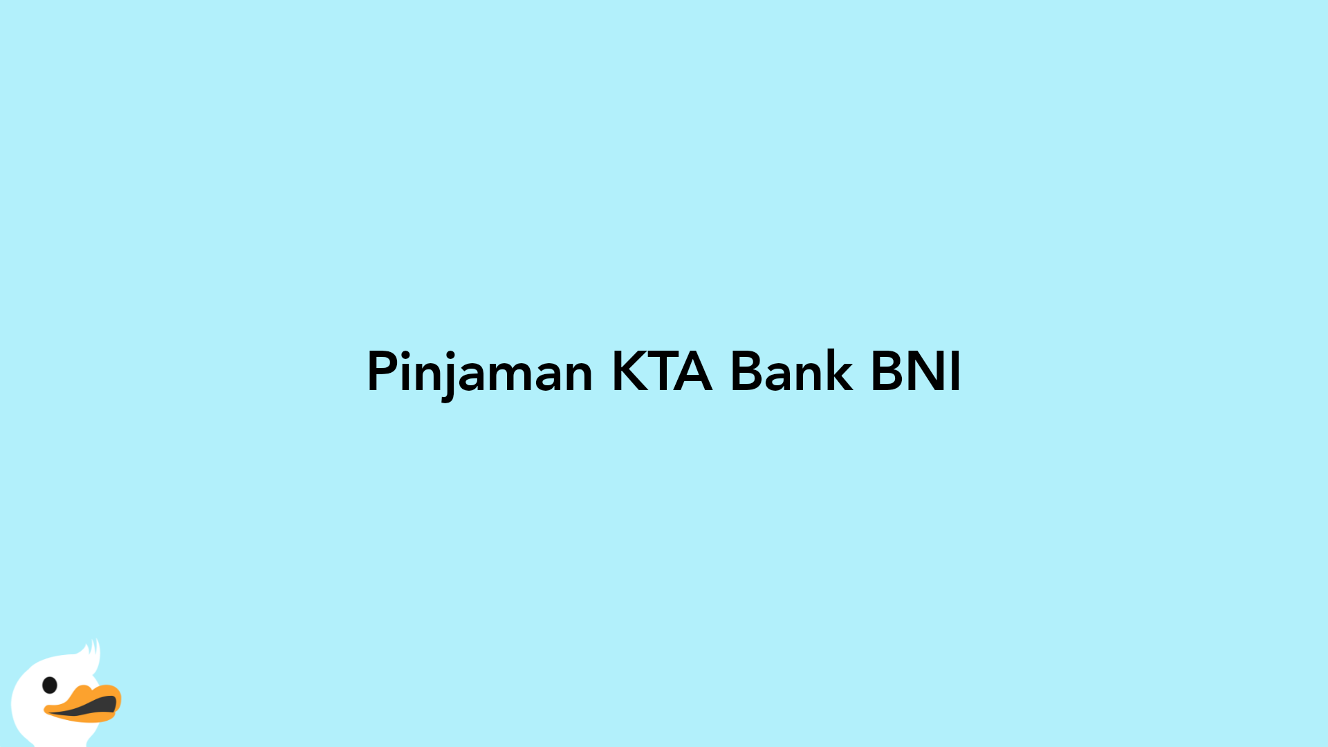 Pinjaman KTA Bank BNI