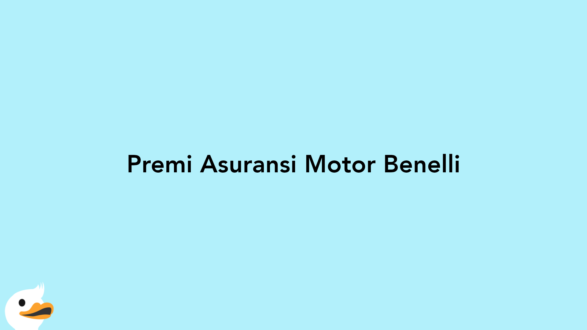 Premi Asuransi Motor Benelli