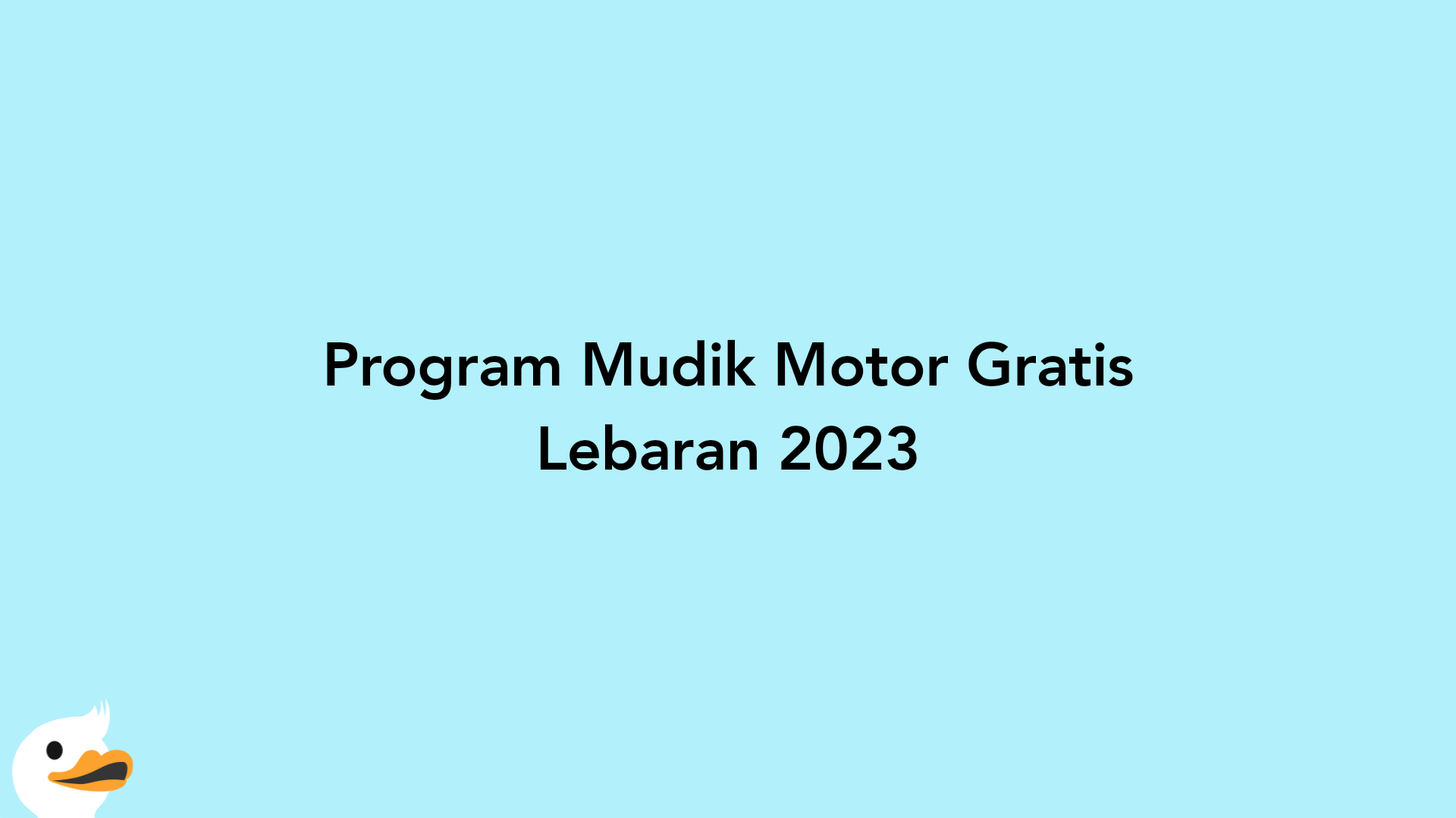 Program Mudik Motor Gratis Lebaran 2023