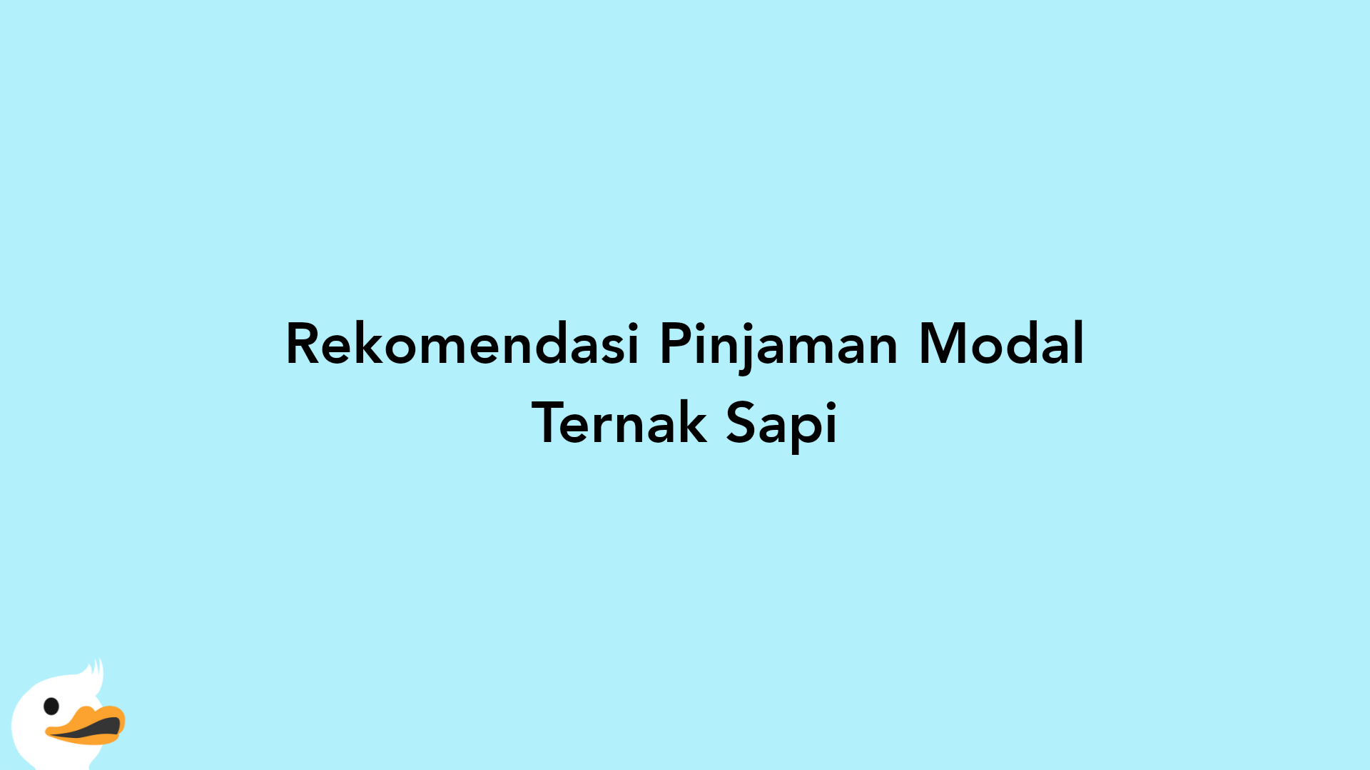 Rekomendasi Pinjaman Modal Ternak Sapi