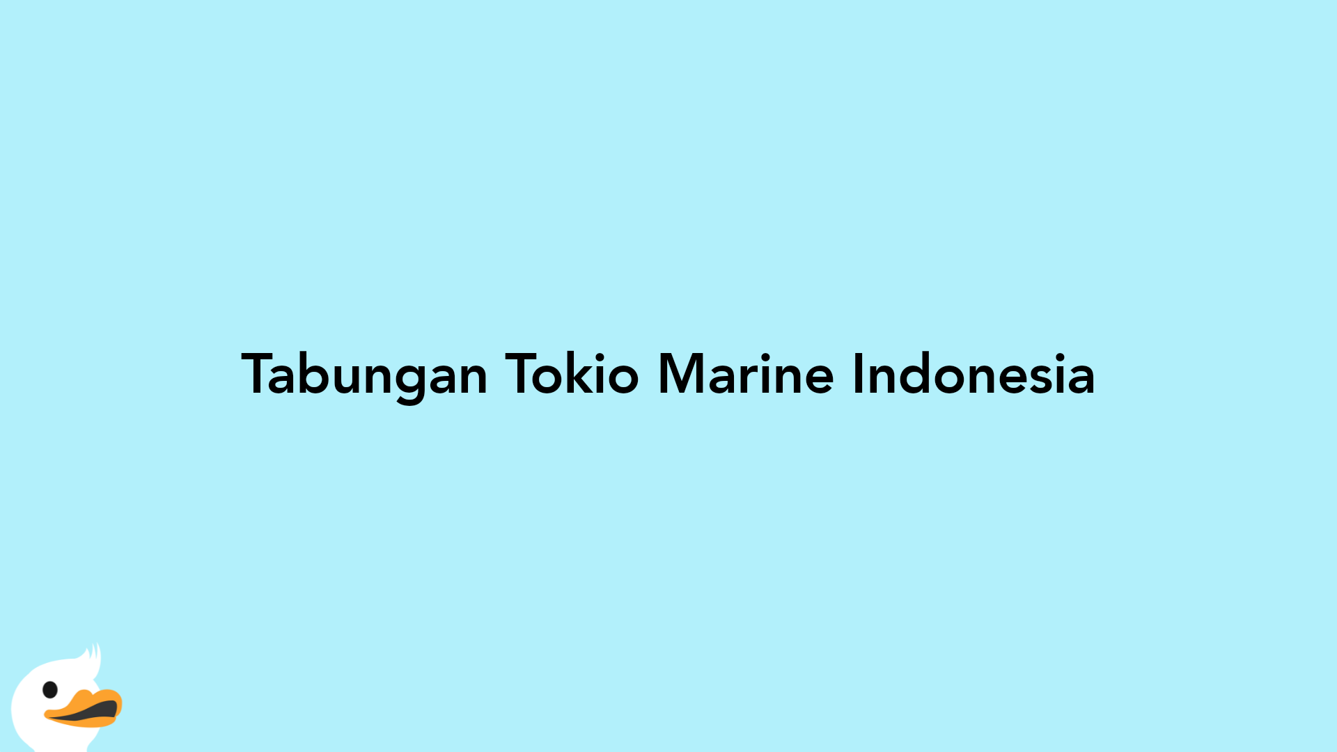 Tabungan Tokio Marine Indonesia