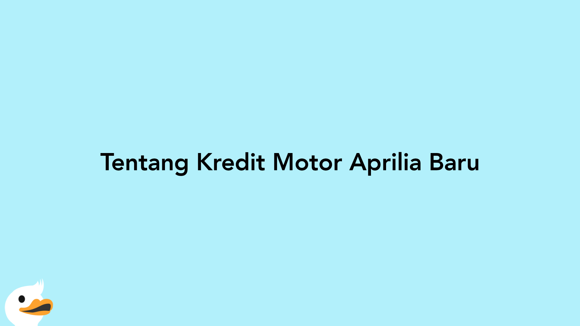 Tentang Kredit Motor Aprilia Baru