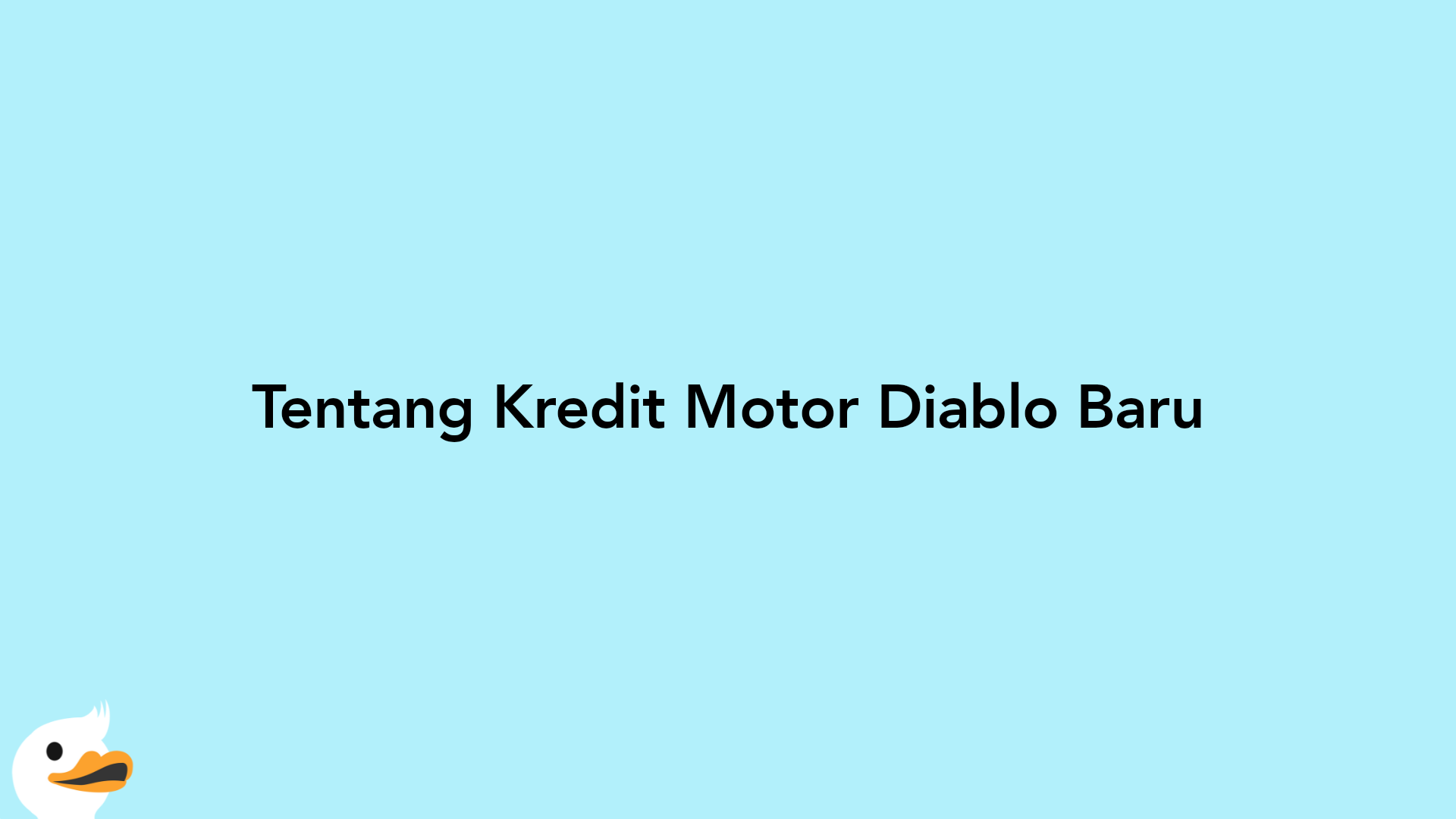 Tentang Kredit Motor Diablo Baru