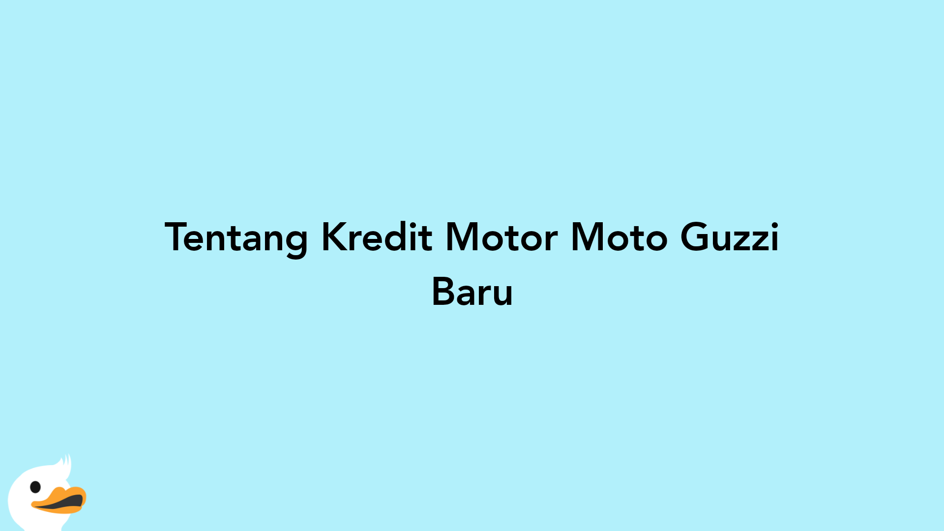 Tentang Kredit Motor Moto Guzzi Baru