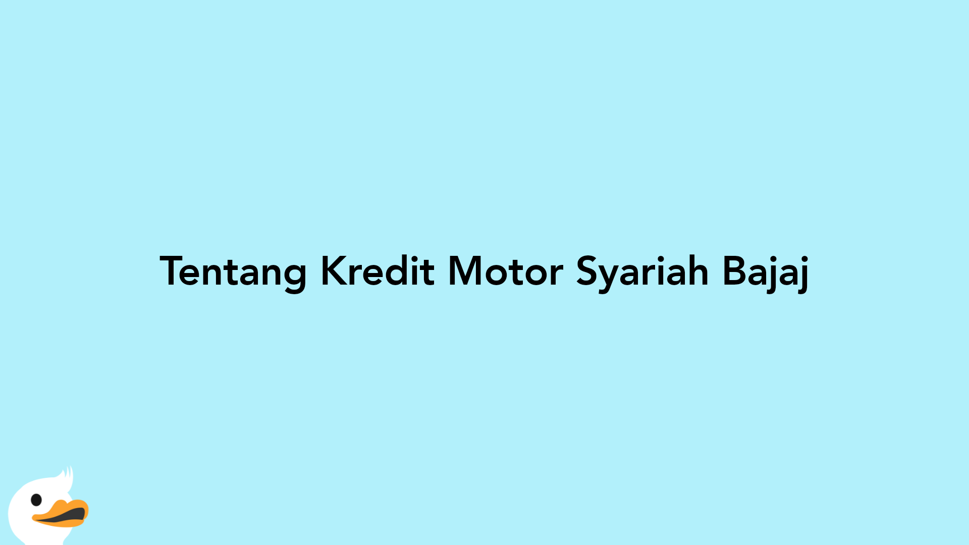 Tentang Kredit Motor Syariah Bajaj