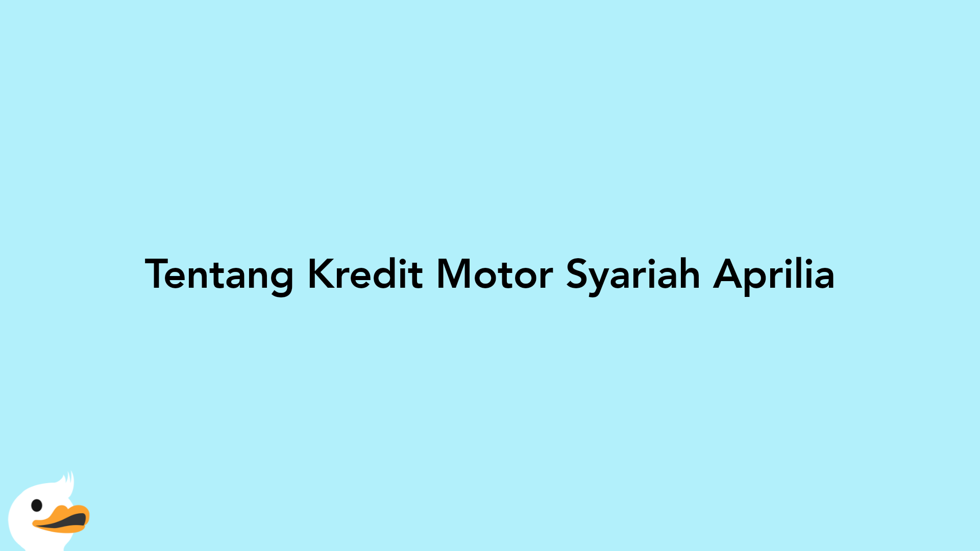 Tentang Kredit Motor Syariah Aprilia