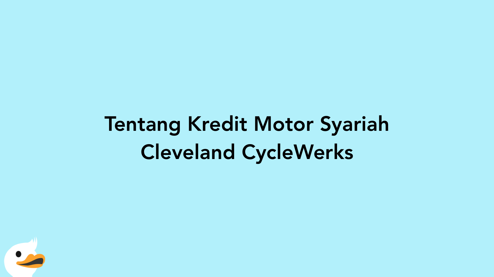 Tentang Kredit Motor Syariah Cleveland CycleWerks