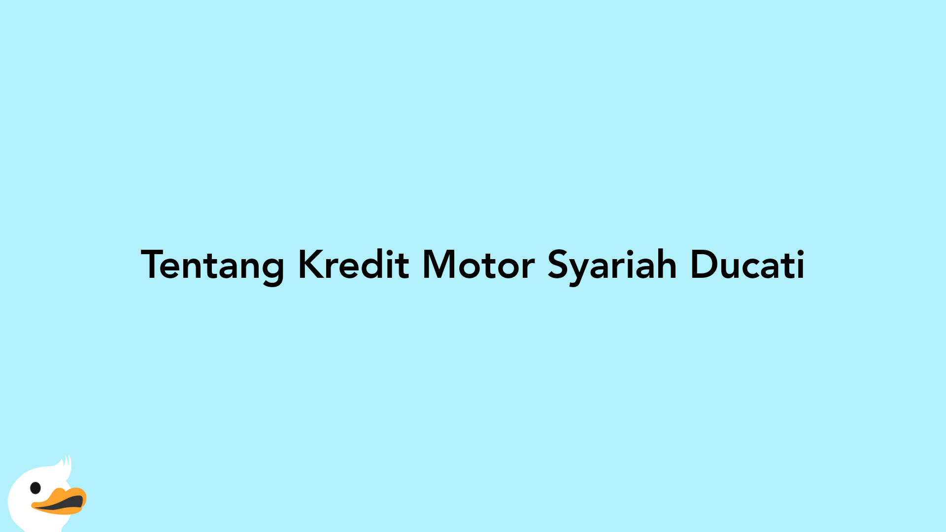 Tentang Kredit Motor Syariah Ducati