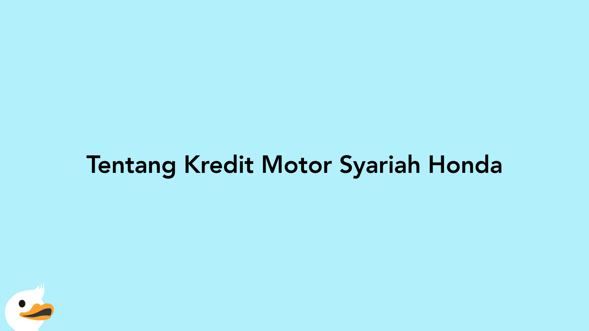 Tentang Kredit Motor Syariah Honda