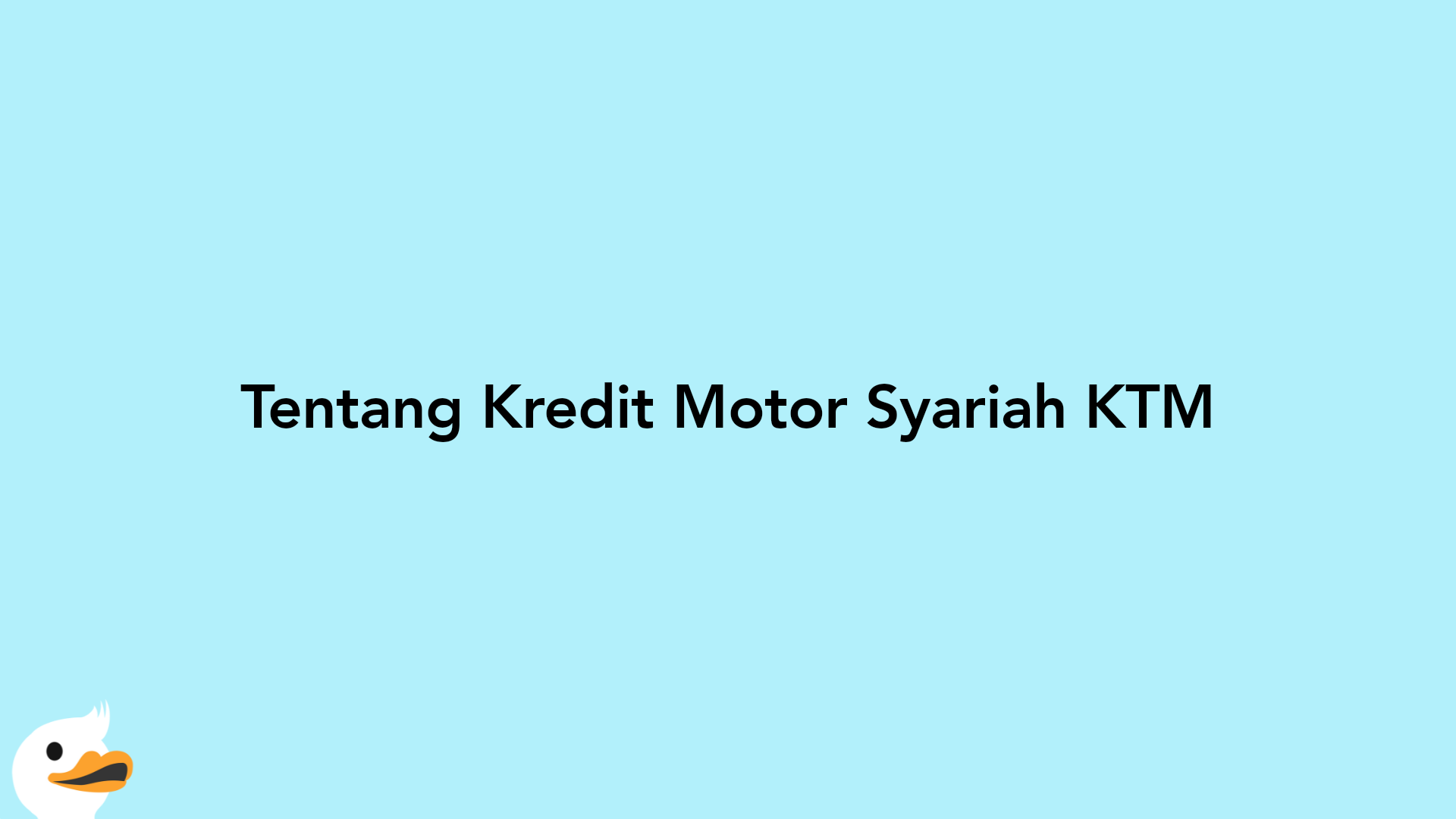 Tentang Kredit Motor Syariah KTM