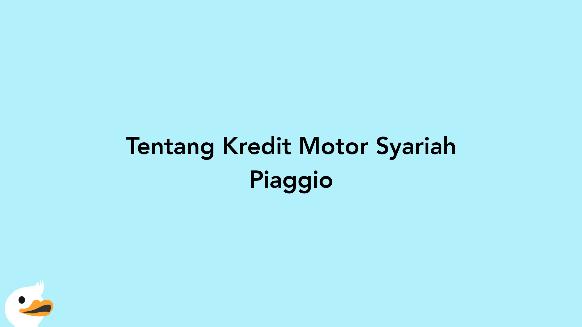 Tentang Kredit Motor Syariah Piaggio