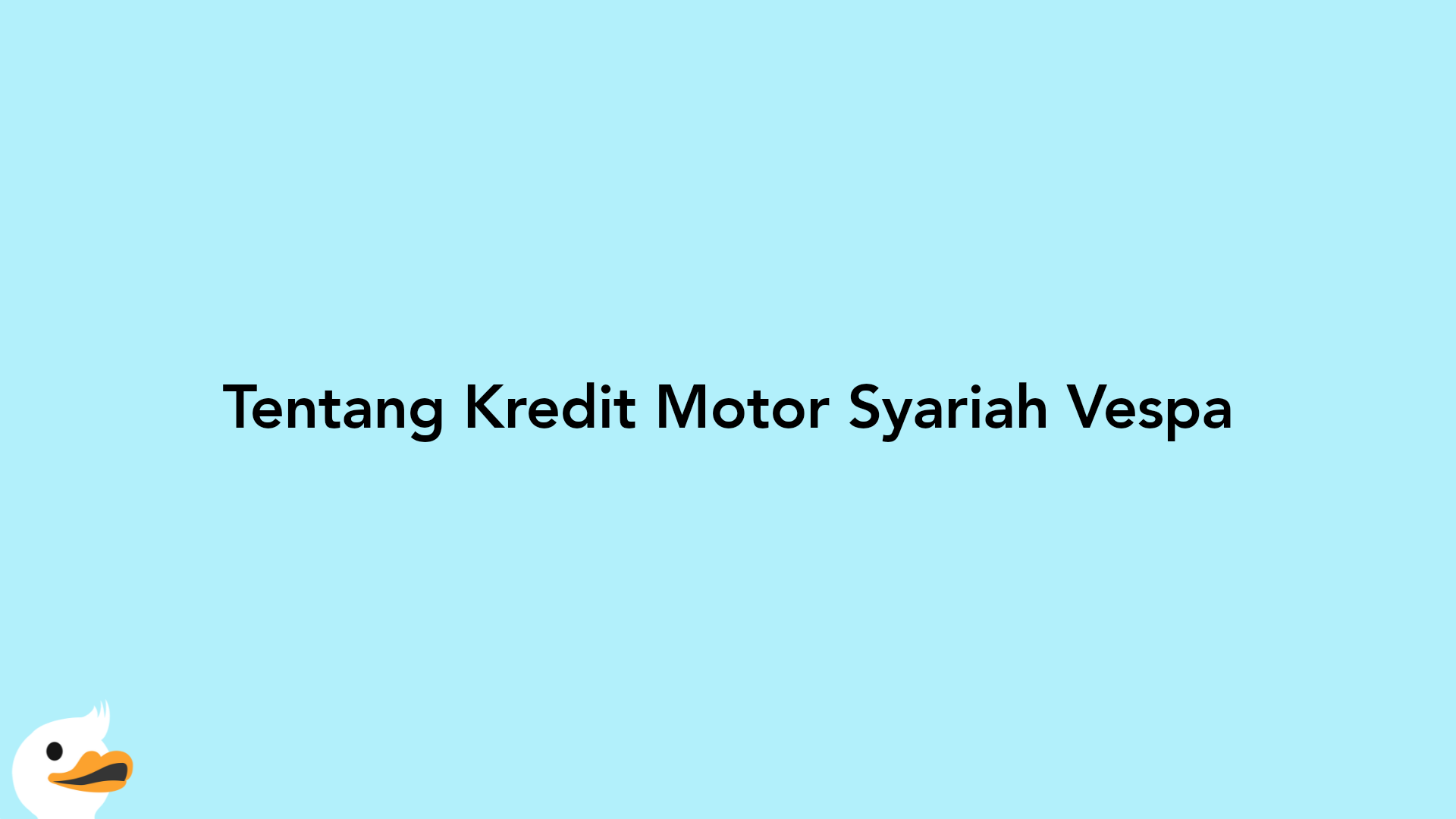 Tentang Kredit Motor Syariah Vespa