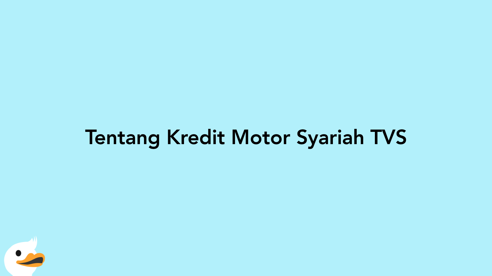 Tentang Kredit Motor Syariah TVS