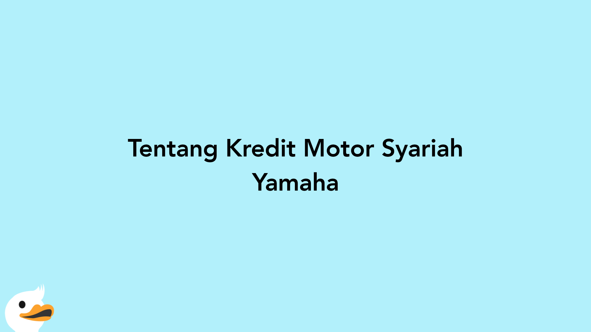 Tentang Kredit Motor Syariah Yamaha