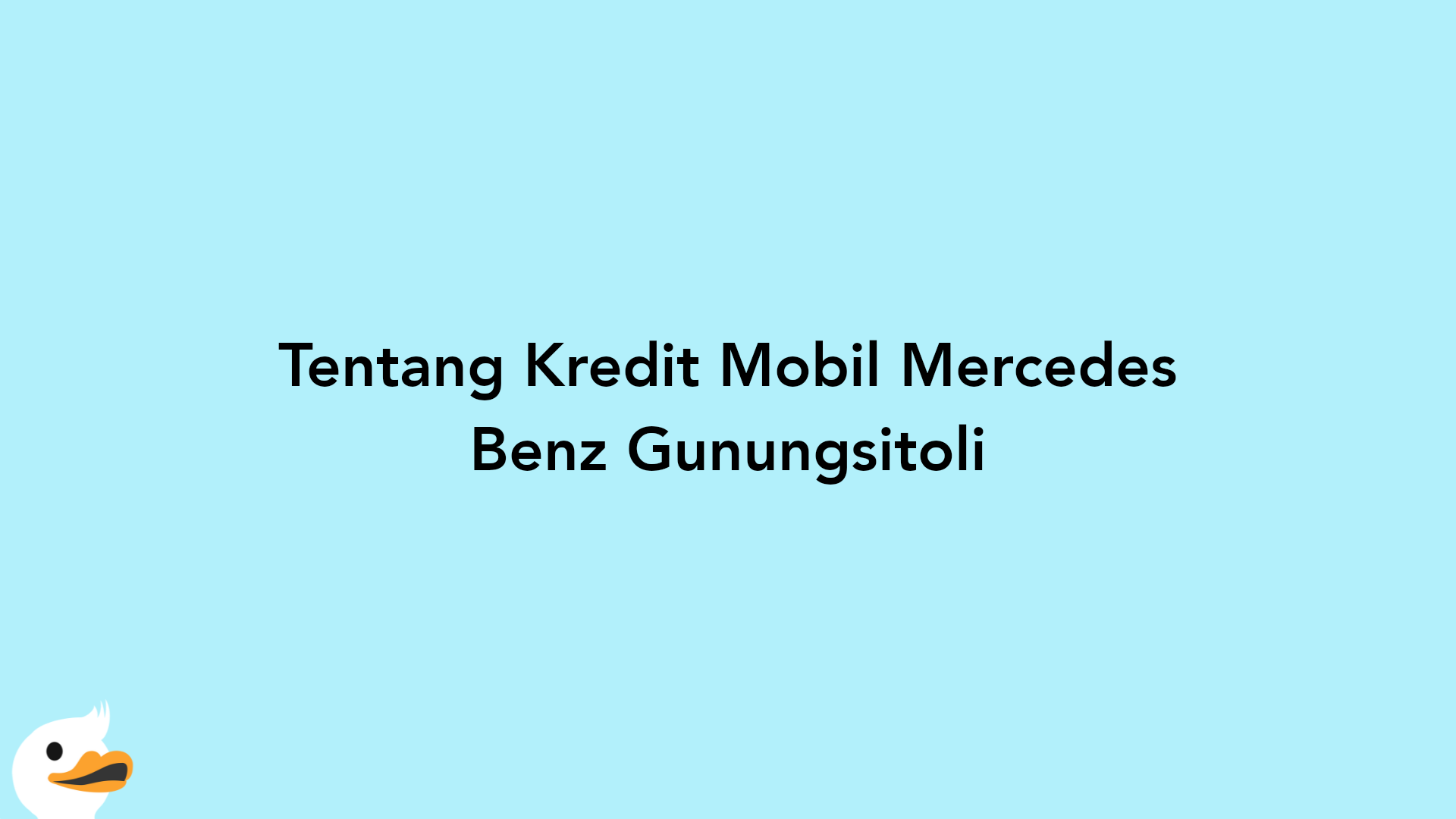 Tentang Kredit Mobil Mercedes Benz Gunungsitoli