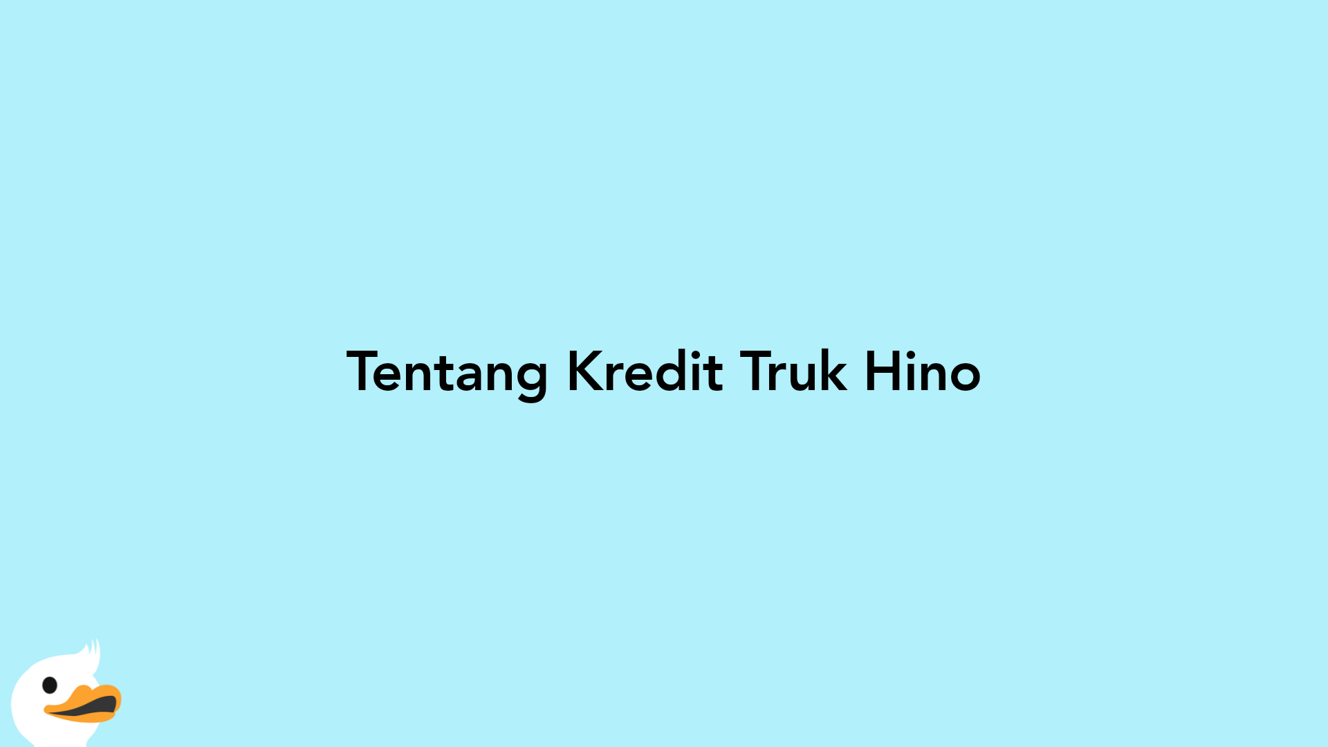 Tentang Kredit Truk Hino