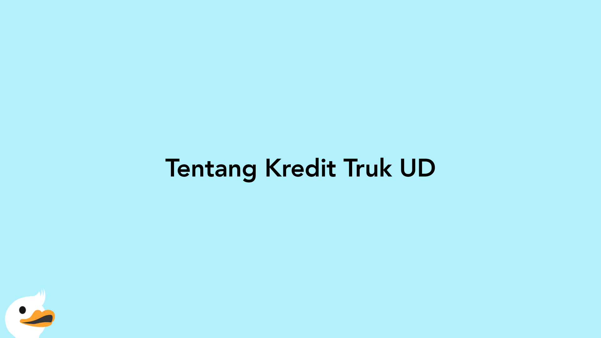 Tentang Kredit Truk UD