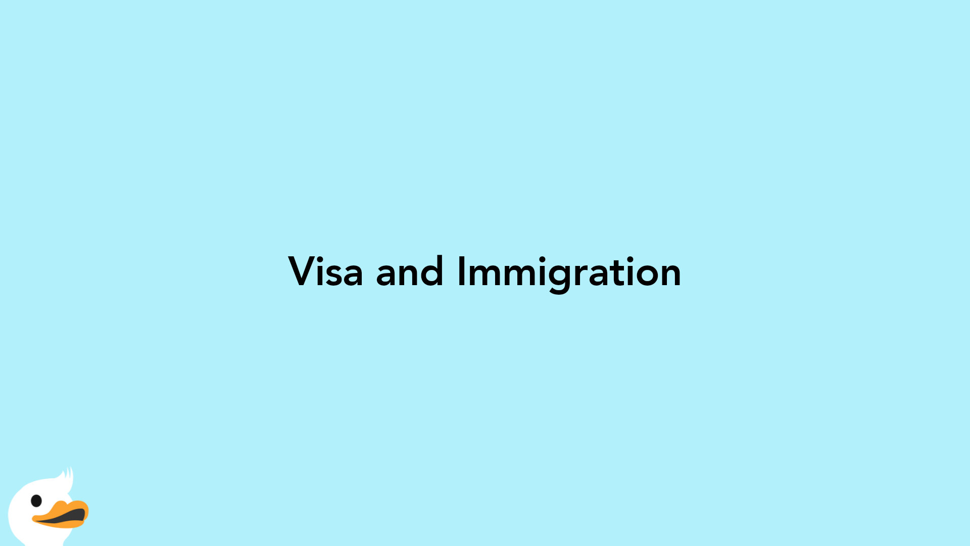 Visa and Immigration