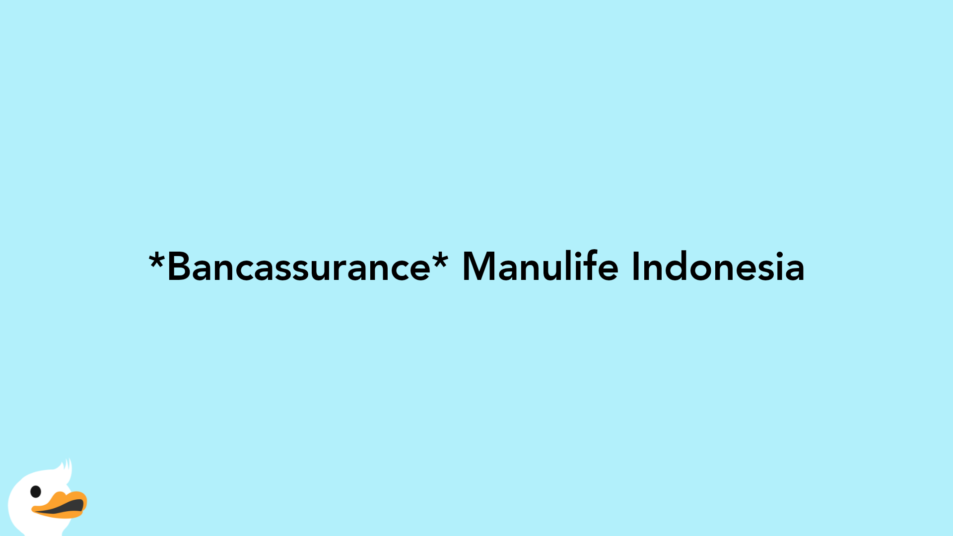 Bancassurance Manulife Indonesia