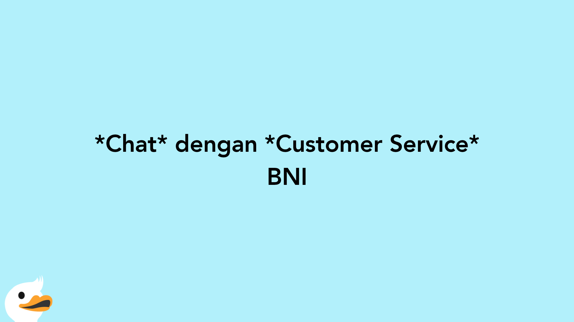 Chat dengan Customer Service BNI