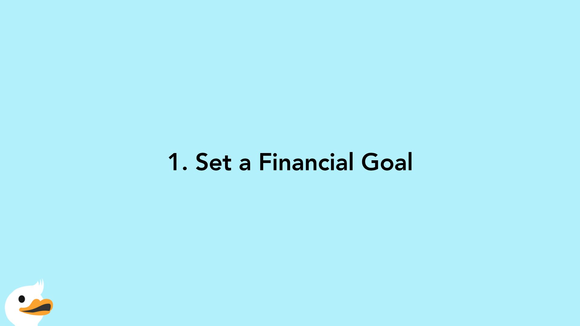 1. Set a Financial Goal
