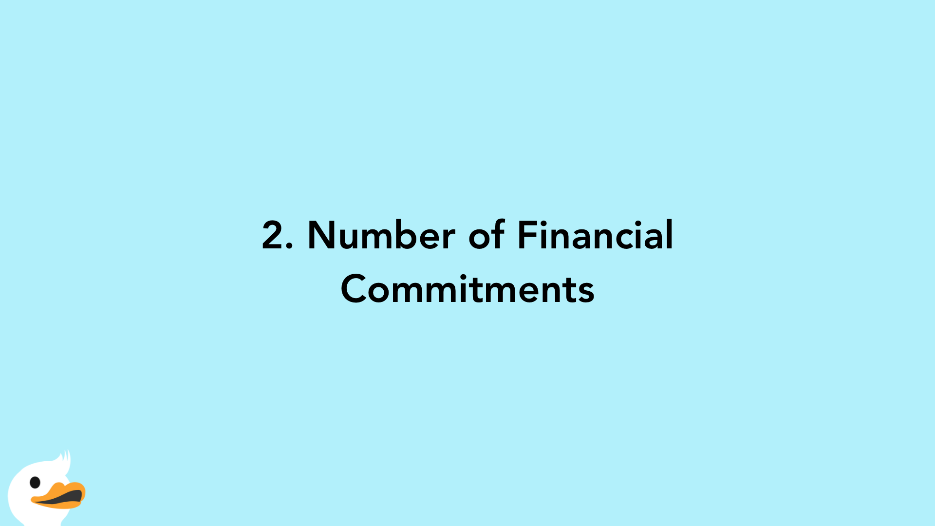 2. Number of Financial Commitments
