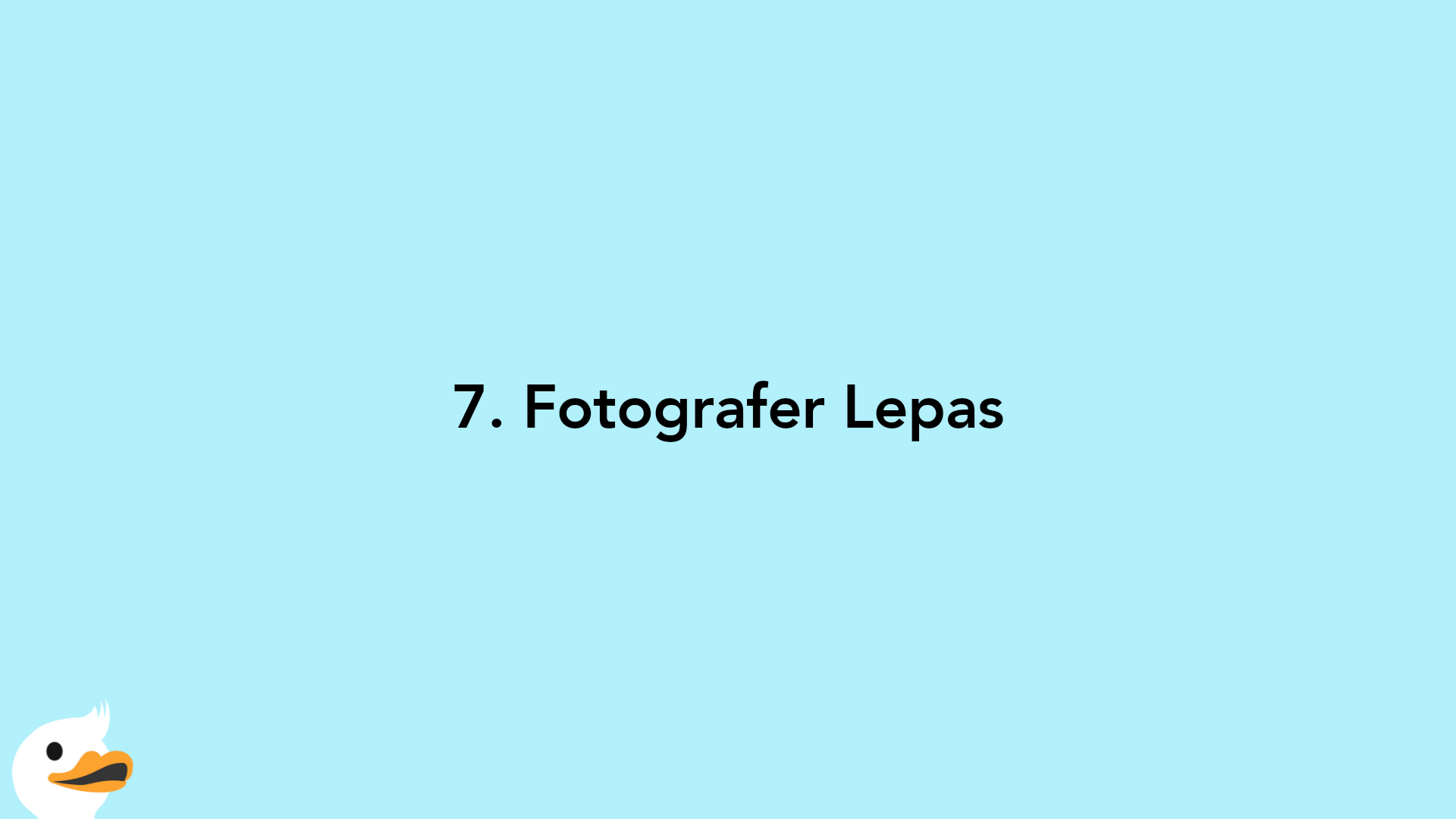 7. Fotografer Lepas