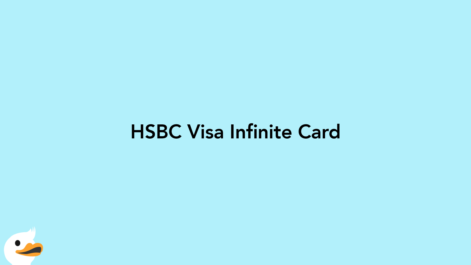 HSBC Visa Infinite Card