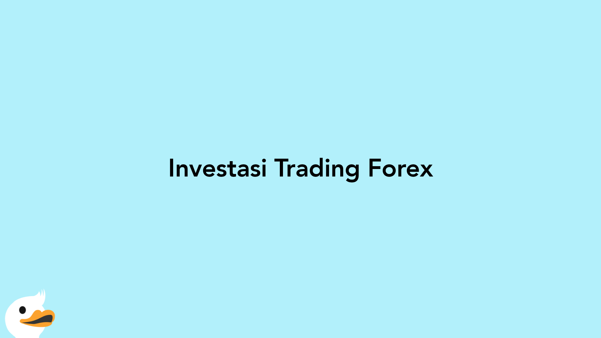 Investasi Trading Forex