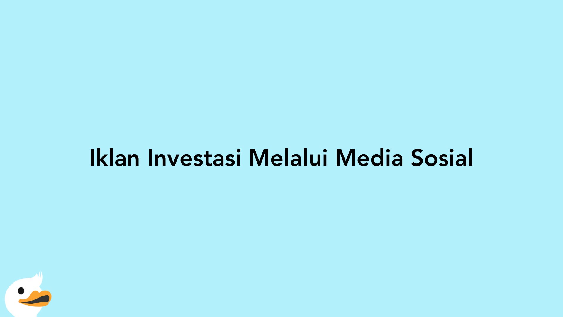 Iklan Investasi Melalui Media Sosial