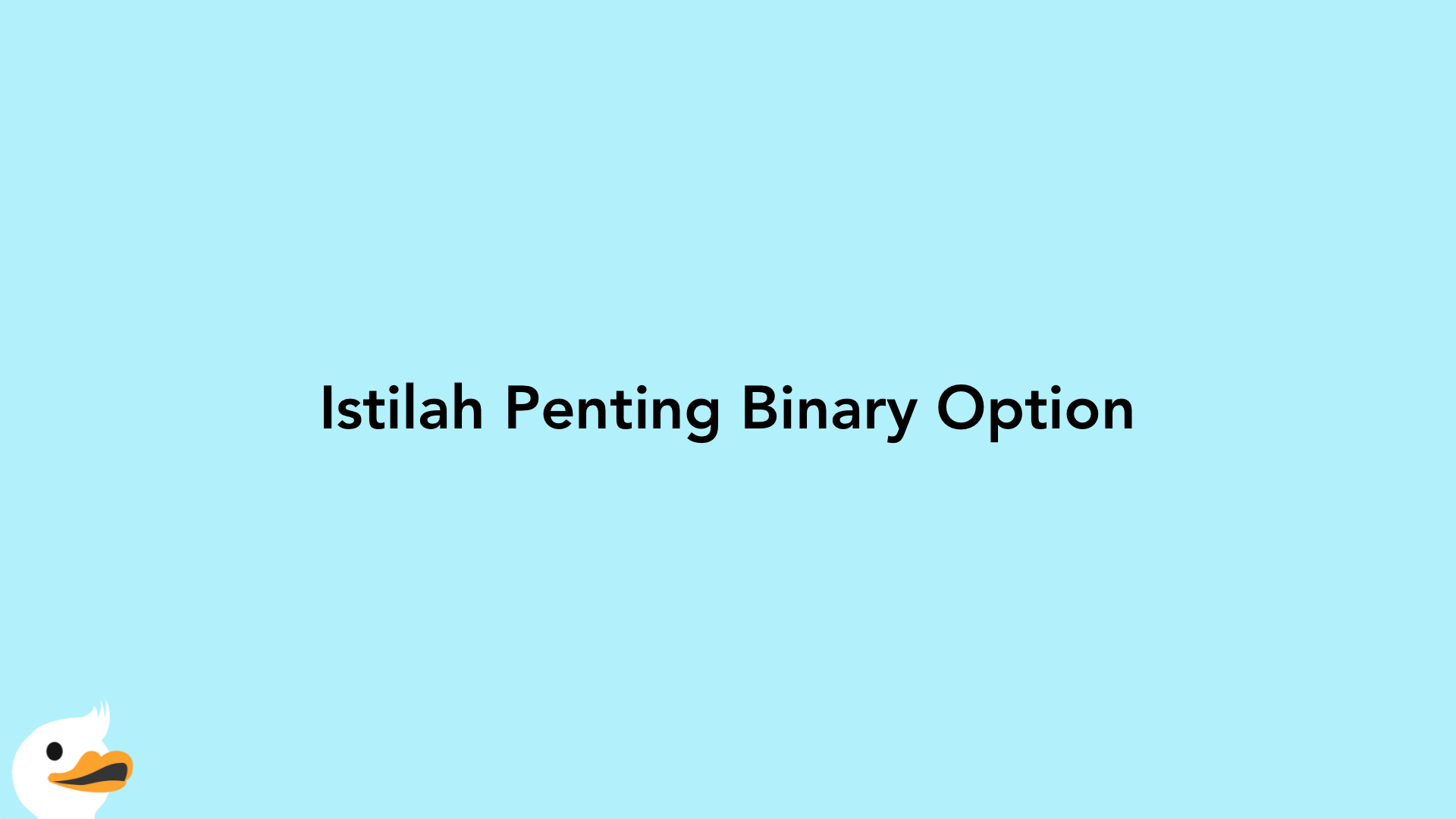 Istilah Penting Binary Option