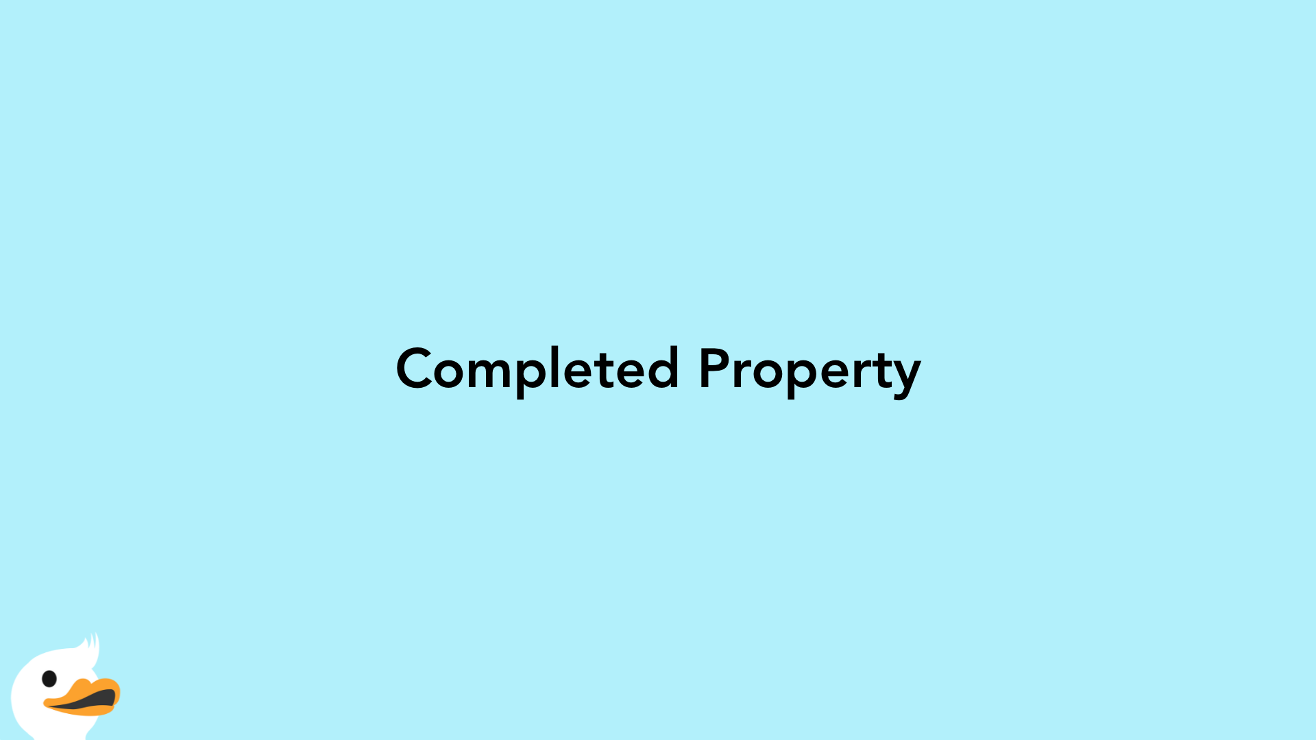 Completed Property