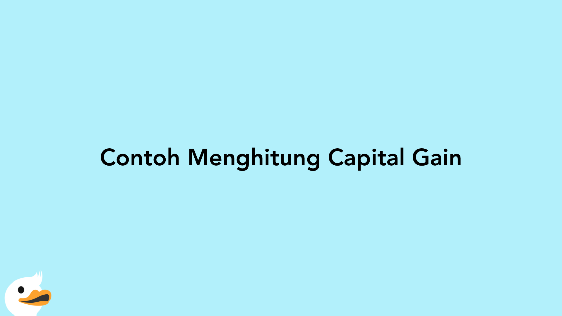 Contoh Menghitung Capital Gain