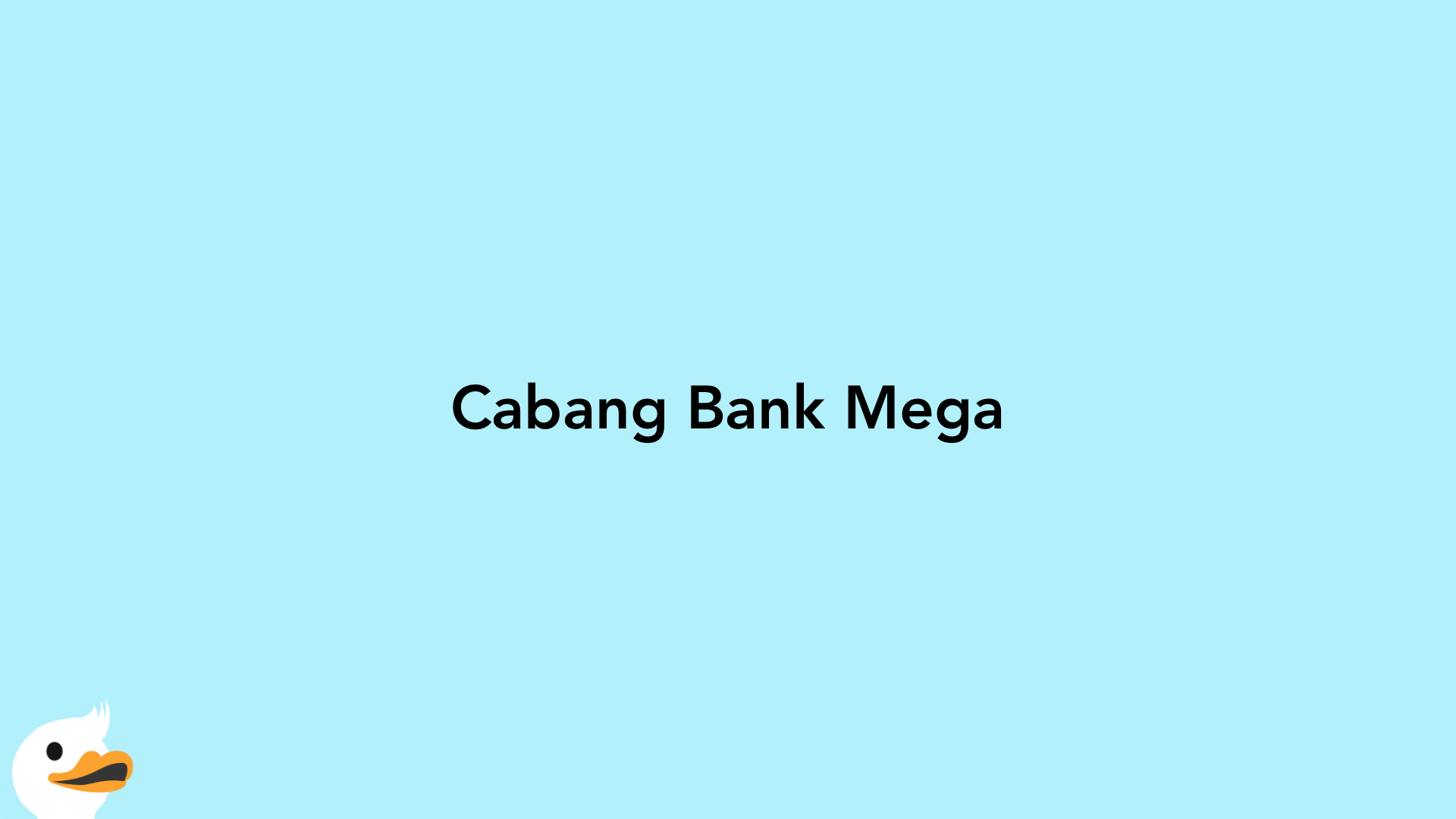 Cabang Bank Mega