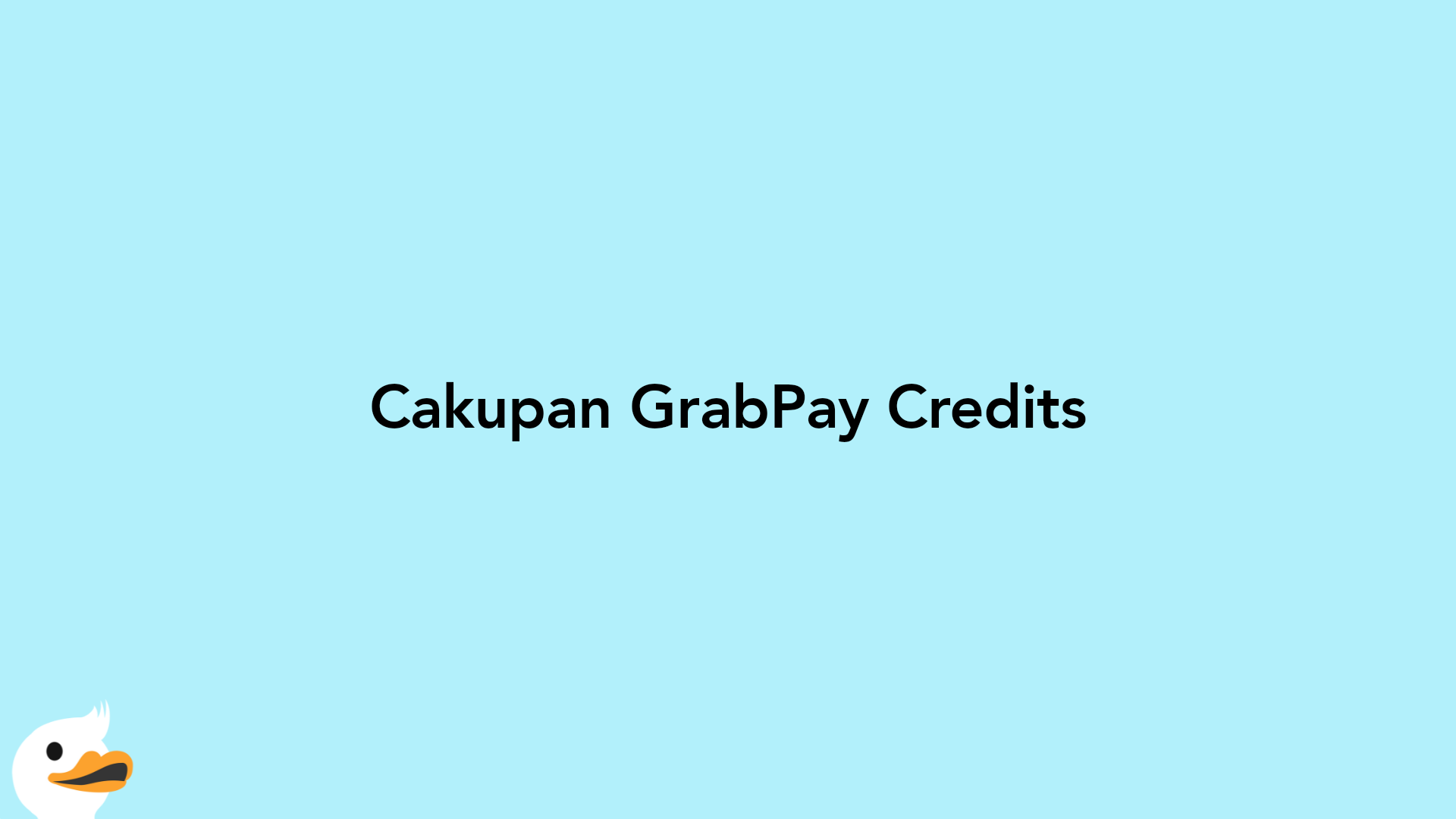 Cakupan GrabPay Credits