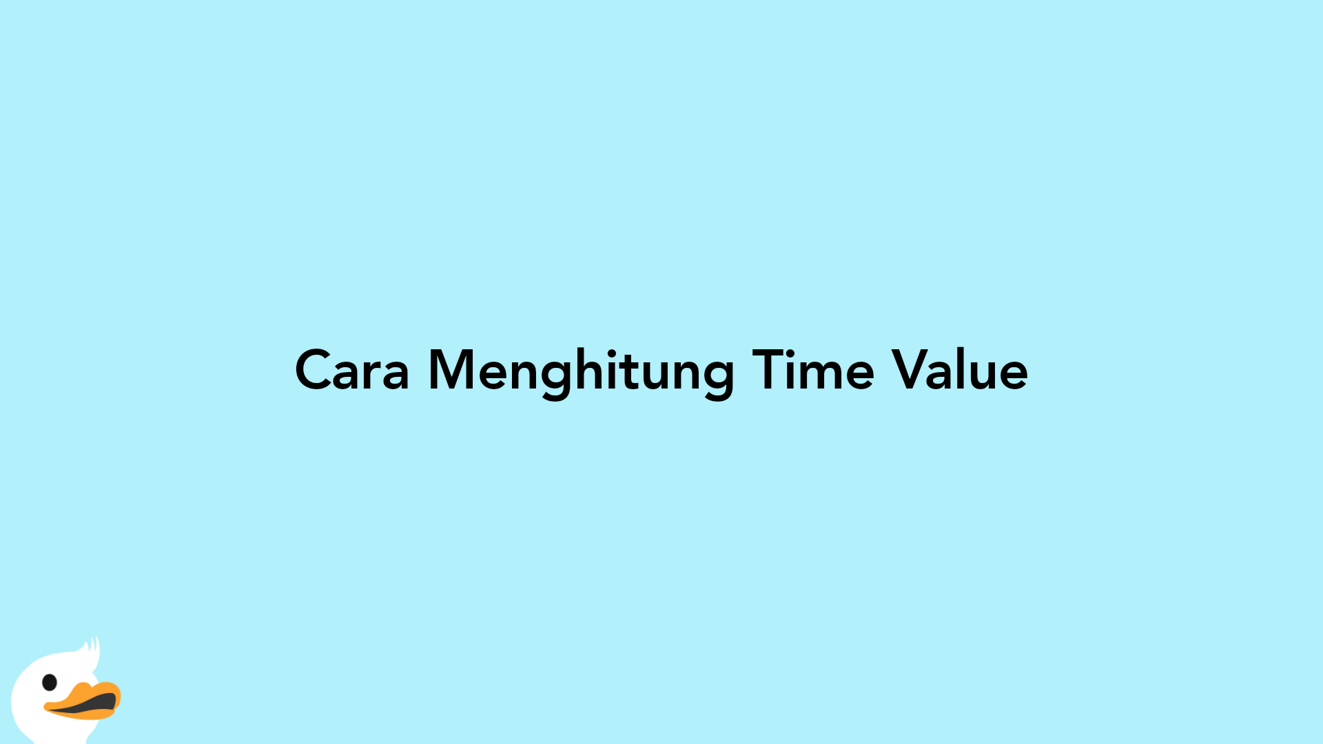 Cara Menghitung Time Value