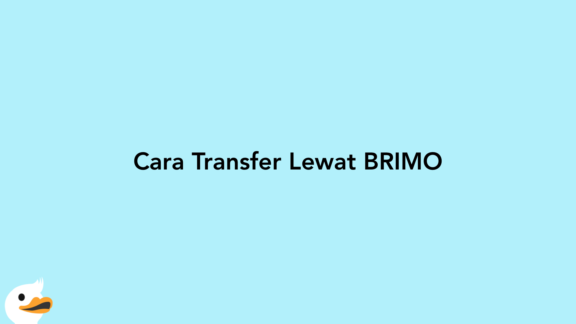 Cara Transfer Lewat BRIMO