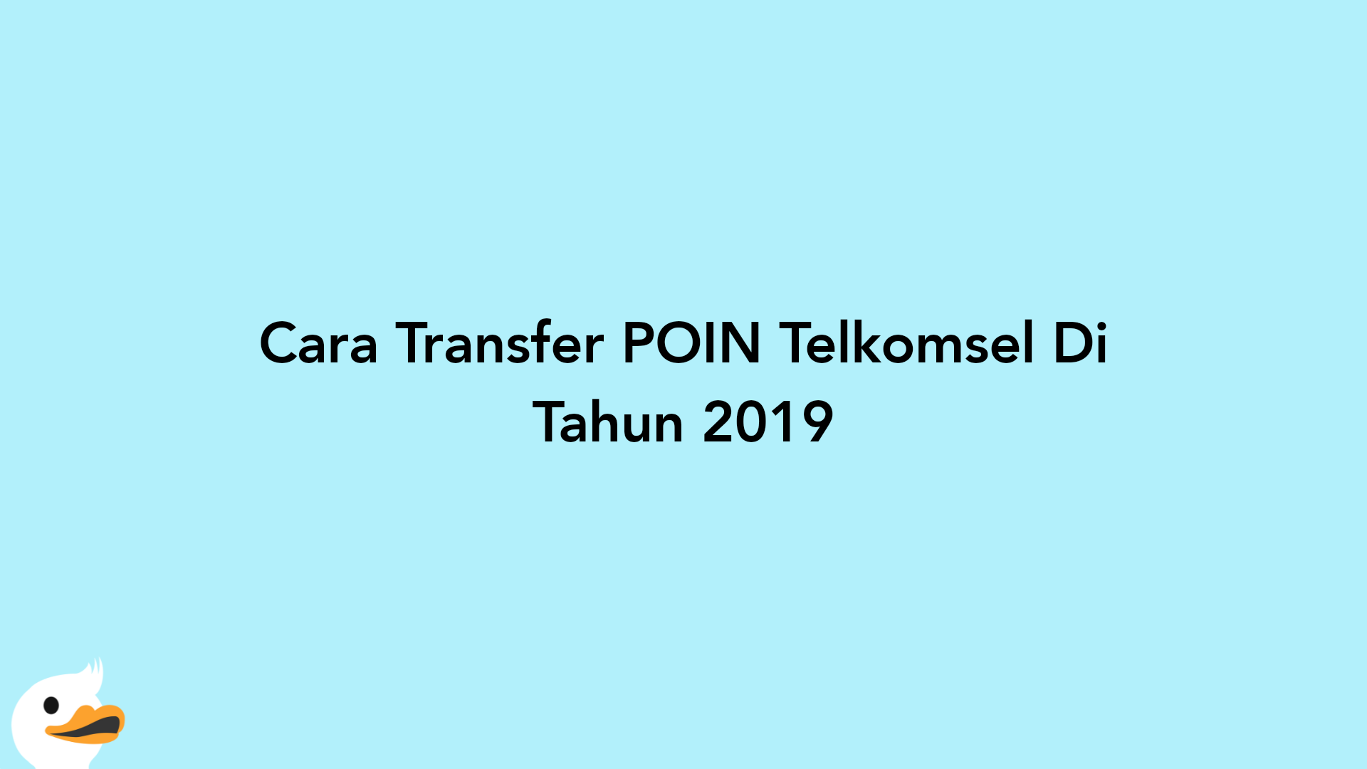 Cara Transfer POIN Telkomsel Di Tahun 2019
